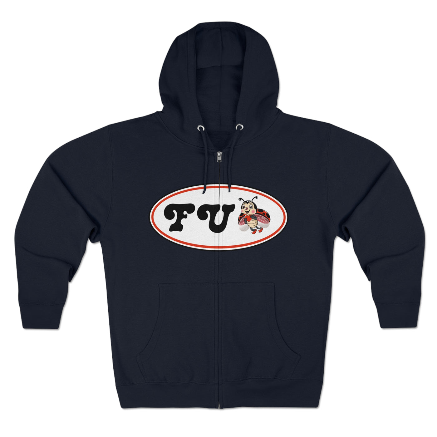 FU Ladybug ~ Full Zip Hoodie