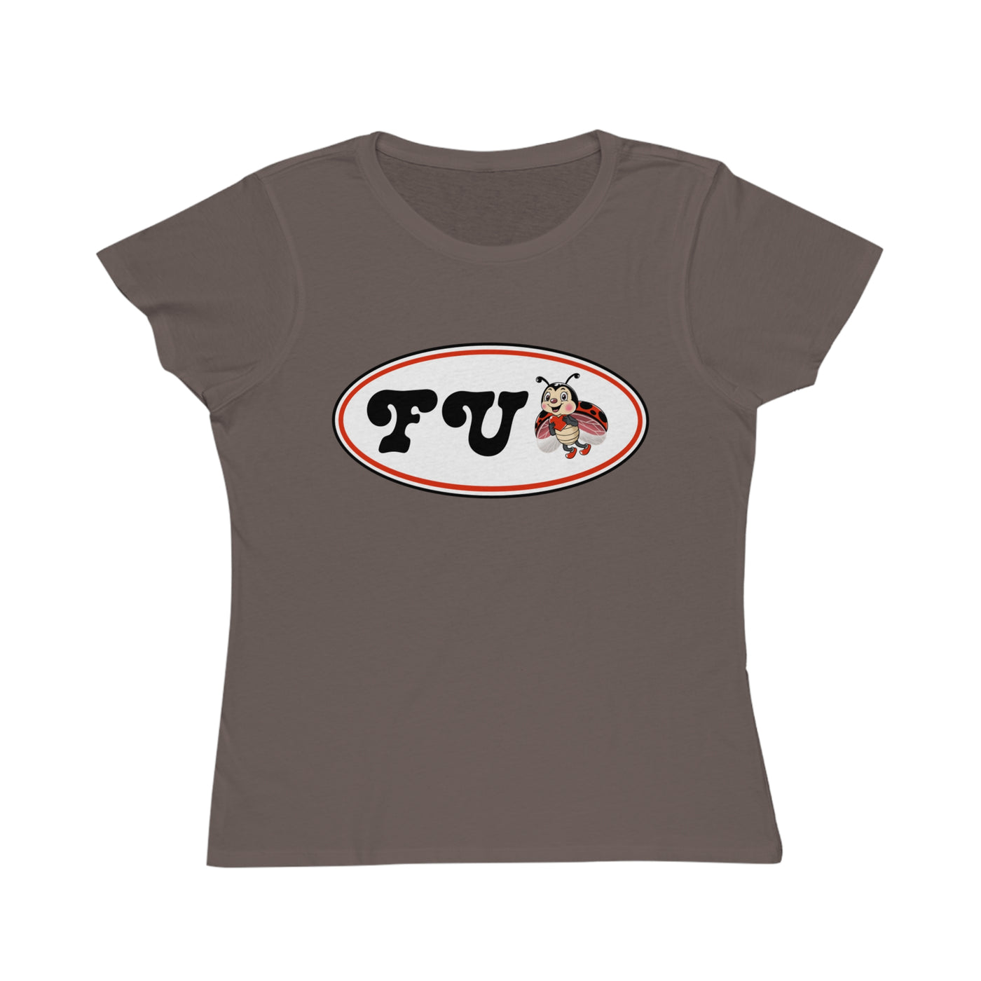 FU Ladybug ~ Organic Women's Classic T-Shirt