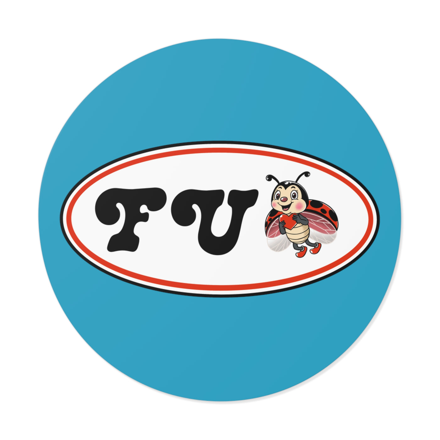 FU Ladybug ~ Stickers