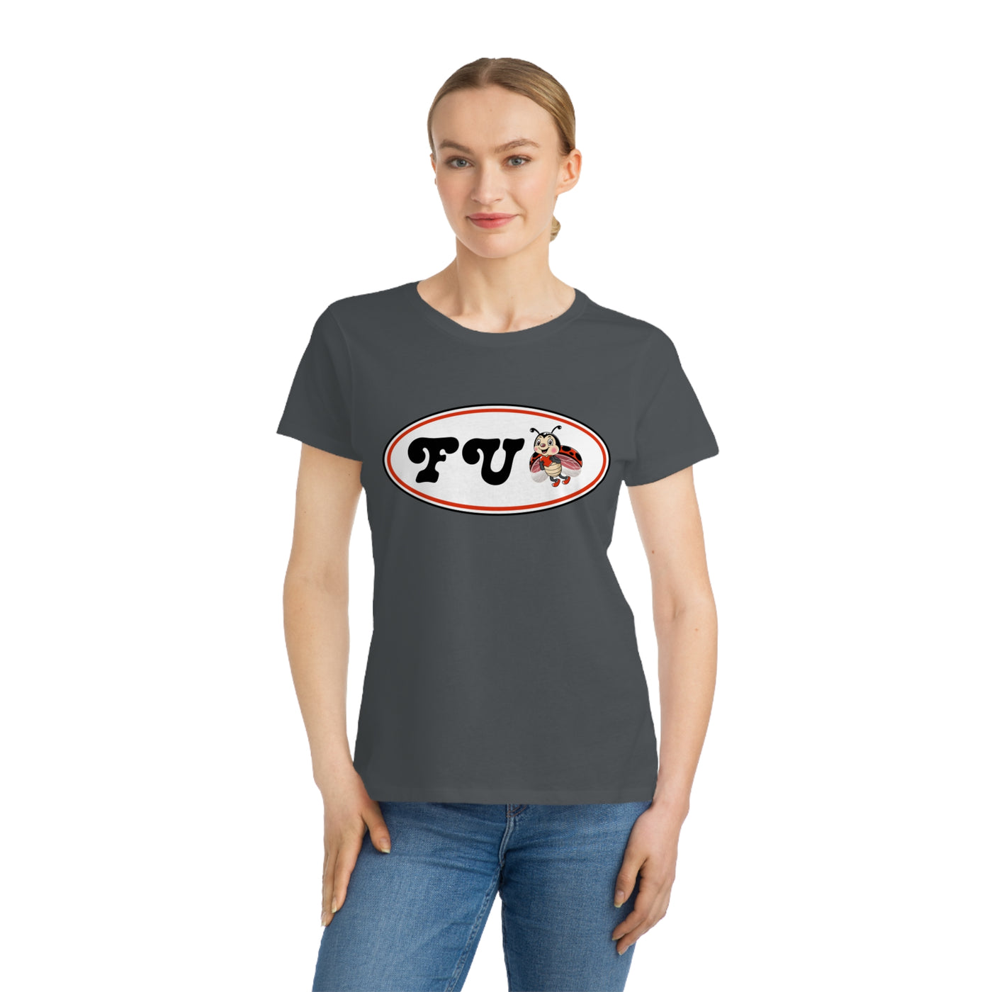 FU Ladybug ~ Organic Women's Classic T-Shirt