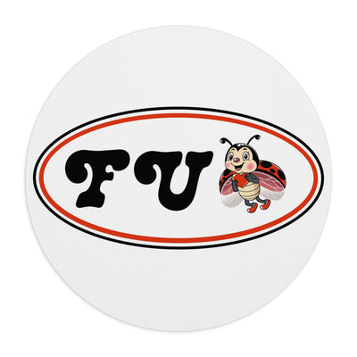 FU Ladybug ~ Mouse Pad