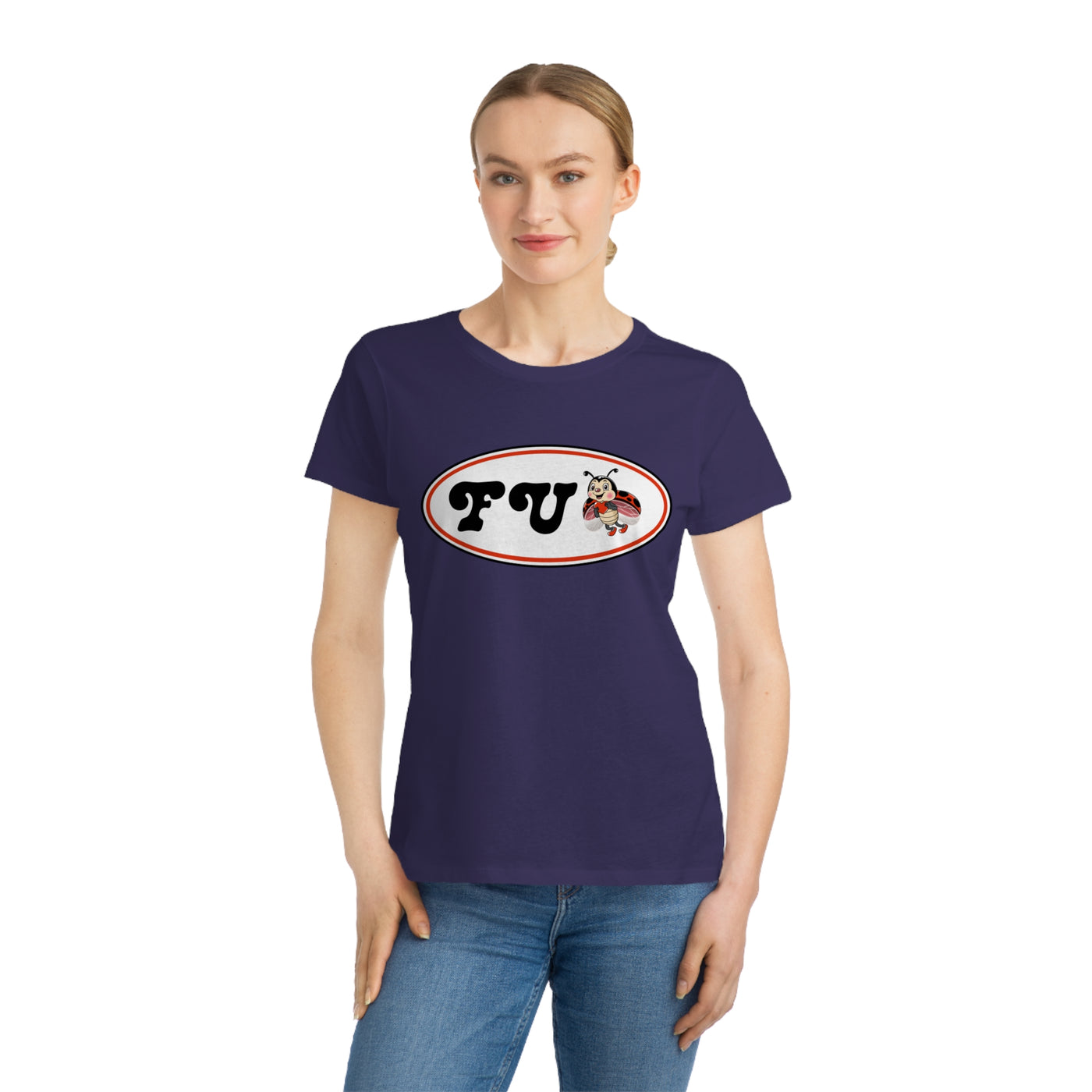 FU Ladybug ~ Organic Women's Classic T-Shirt